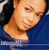 Tatyana Ali - Kiss The Sky