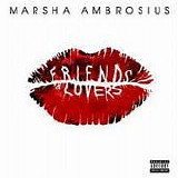 Marsha Ambrosius - Friends & Lovers