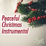 Filos - Peaceful Christmas Instrumental