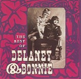 Delaney & Bonnie - The Best Of Delaney & Bonnie