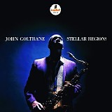 John Coltrane - Stellar Regions