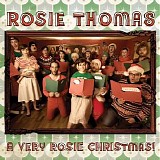 Rosie Thomas - A Very Rosie Christmas! (Expanded Edition)