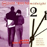 Milt Jackson - Jazz 'Round Midnight