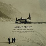 Arianna Savall & Petter Udland Johansen - Silent Night: Early Christmas Music and Carols