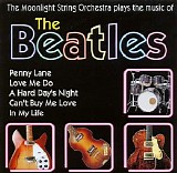 The Moonlight String Orchestra - The Moonlight String Orchestra plays the music of The Beatles