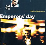 Stefan Andersson - Emperors' Day