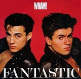 Wham! - Fantastic