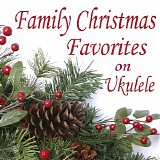 Matt Carlson - Family Christmas Favorites on Ukulele