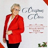 Billie Kaye Tsika - Christmas Cheer