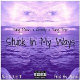 Yung Pinch - Stuck In My Ways