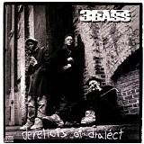 3rd Bass - Derelicts Of Dialect