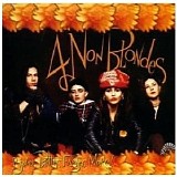 4 Non Blondes - Bigger, Better, Faster, More!