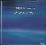 10,000 Maniacs - More Than This [CD Single]