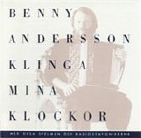 Benny Andersson - Klinga Mina Klockor