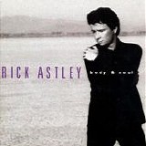 Rick Astley - Body & Soul