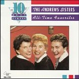 The Andrews Sisters - All-Time Favorites