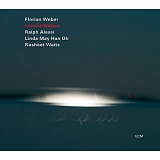 Florian Weber with Ralph Alessi, Linda May Han Oh & Nasheet Waits - Lucent Waters