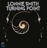 Lonnie Smith - Turning Point