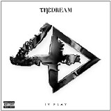 The-Dream - IV Play [Explicit]