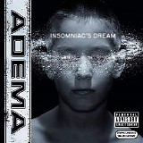 Adema - Insomniac's Dream