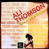 Ali Thomson - Take A Little Rhythm