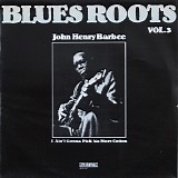 John Henry Barbee - I Ain't Gonna Pick No More Cotton