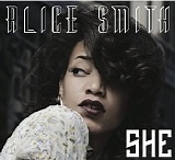 Alice Smith - She