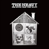 The Heavy - The House That Dirt Built