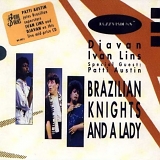 Patti Austin,  Djavan, Ivan Lins, Special Guest:  Patti Austin - Brazilian Knights and A Lady