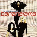 Bananarama - The Twelve Inches Of Bananarama