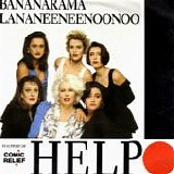 Bananarama  & Lananeeneenoonoo - Help