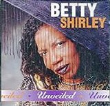 Betty Shirley - UnVeiled