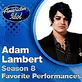 Adam Lambert - Season 8 Favourite Performances