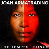 Joan Armatrading - The Tempest Songs