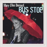 Mary Ellen Bernard - Bus Stop