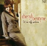 Cheryl Bentyne - Let Me Off Uptown