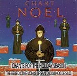 The Benedictine Monks Of Santo Domingo De Silos - Chant Noel