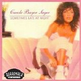 Carole Bayer Sager - Sometimes Late At Night