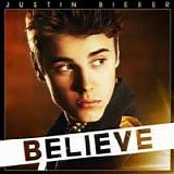 Justin Bieber - Believe:  Deluxe Edition