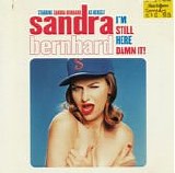 Sandra Bernhard - I'm Still Here Damn It!