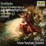 Yoel Levi and the Atlanta Symphony Orchestra - Mendelssohn:A Midsummer Night's Dream/Symphony#4