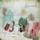 Hammock - Maybe They Will Sing For us Tomorrow