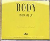 Body - Touch Me Up