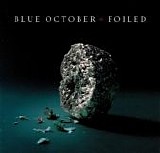 Blue October - Foiled