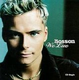 Bosson - We Live