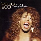 Peggi Blu - Livin' On Love