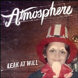 Atmosphere - Leak At Will