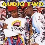 Audio Two - What More Can I Say