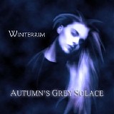 Autumn's Grey Solace - Winterrim (An Introduction)