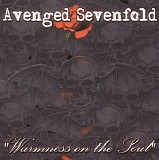 Avenged Sevenfold - Warmness On the Soul